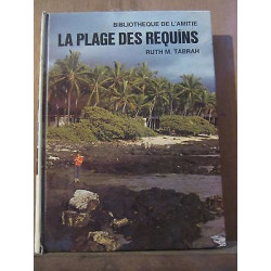 Ruth m tabrah La Plage des requins rageot