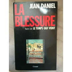 La blessure