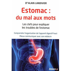 Estomac : du mal aux mots