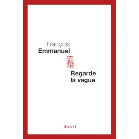 Regarde la vague