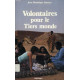 Volontaires pour le tiers monde