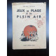 Roland tessier Jeux de plage et de plein air