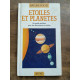 étoiles et planètes Un guide pratique pour les astronomes en herbe...