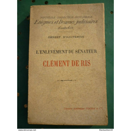 L'Enlèvement du Sénateur Clément de Ris