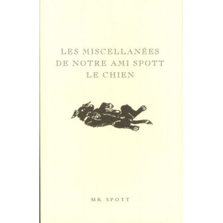 Les miscellanées de notre ami Spott le chien