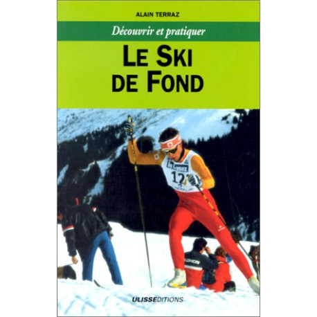 Le ski de fond