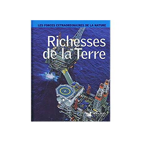 RICHESSES DE LA TERRE