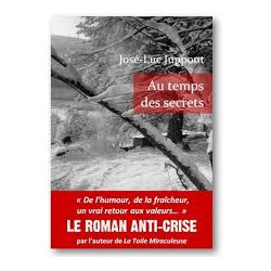 Au temps des secrets