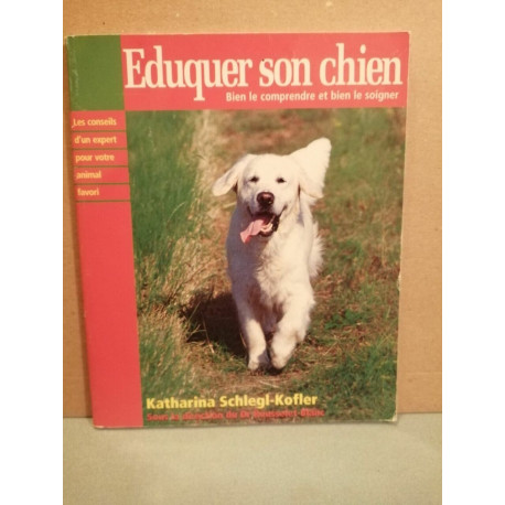 Katharina schlegl kofler Eduquer son chien Club France loisirs