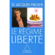 Le régime liberté