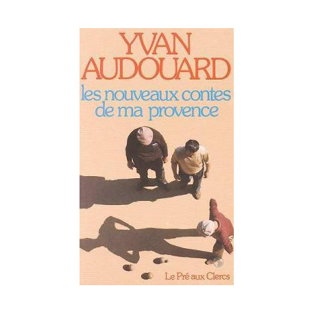 Les nouveaux contes de ma provence