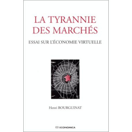 La tyrannie des marchés