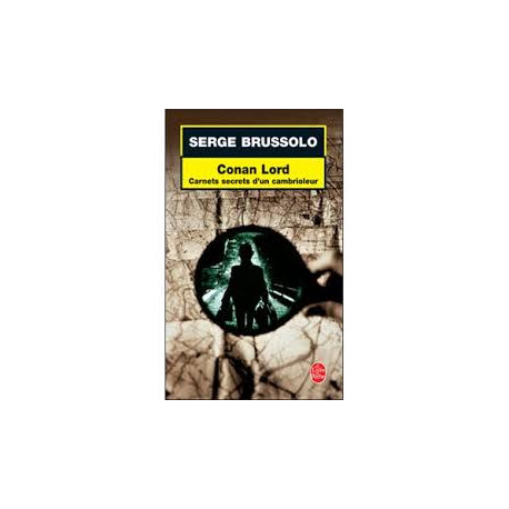 Conan Lord : Carnets secrets d'un cambrioleur