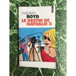 WILLIAM BOYD LE DESTIN DE NATHALIE X SEUIL