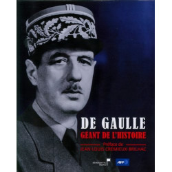 De Gaulle géant de l'histoire