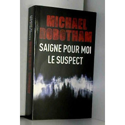 Saigne pour moi / Le suspect