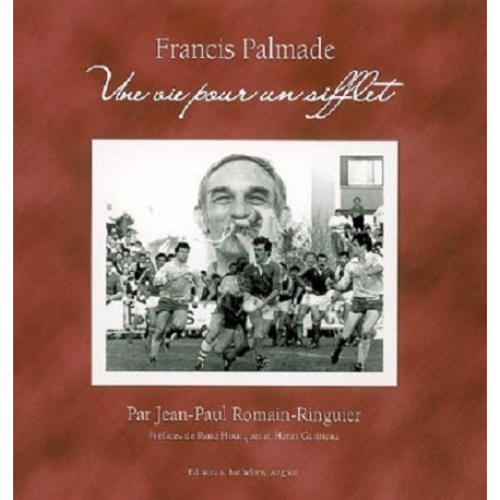 Une Vie pour un Sifflet