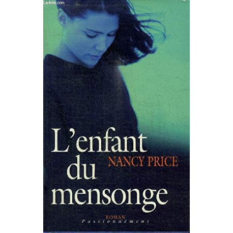 L'enfant du mensonge (Passionnément)