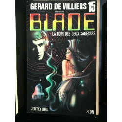 Gerard de Villiers 15 blade La tour des deux sagesses