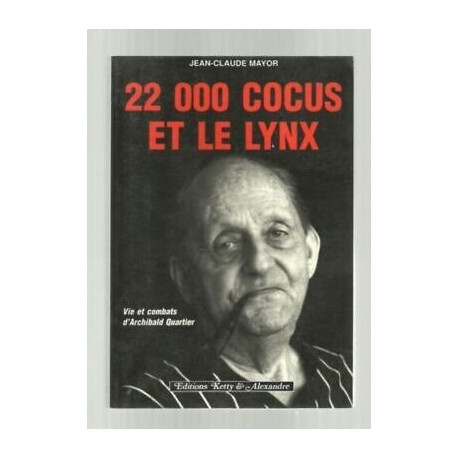 Jean Claude Mayor 22 000 Cornudos Y El Lince Vida Y Combats De'Ar