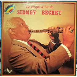 Le Disque D'Or De Sidney Bechet