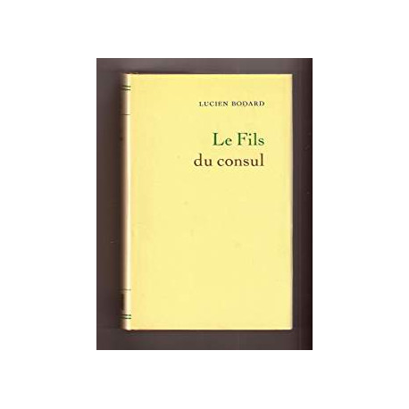 LE FILS DU CONSUL