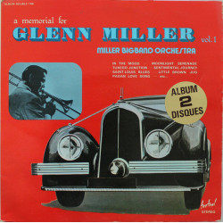 A Memorial For Glenn Miller Vol.1
