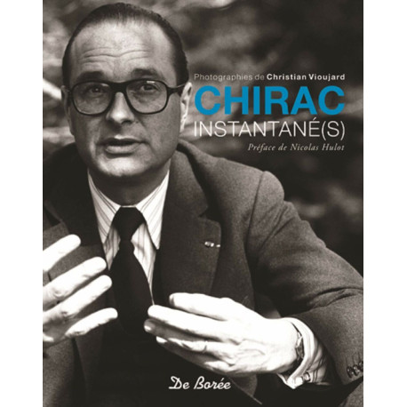 CHIRAC INSTANTANE(S)