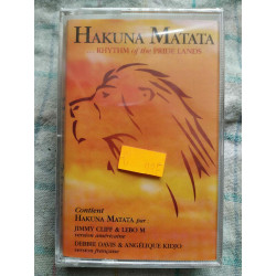 Hakuna Matata Rhythm of the pride lands Cassette Audio-K7 NEUVE...
