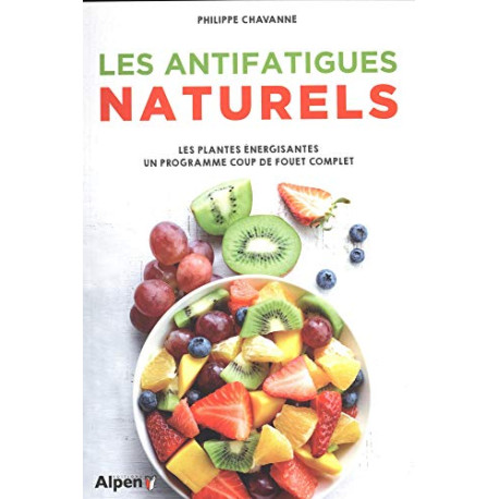 Les antifatigues naturels