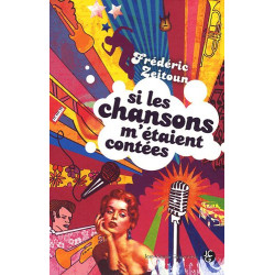 Si les chansons m'étaient contées