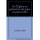 De l'Église en général et du pape en particulier
