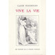 Vive la vie