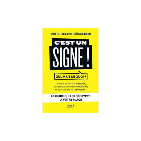 C'est un signe