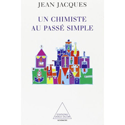 Un chimiste au passé simple