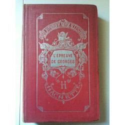Pierre de coulevain L'épreuve de georges Libraire hachette