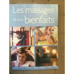 Les massages et leurs bienfaitsfrance loisirs