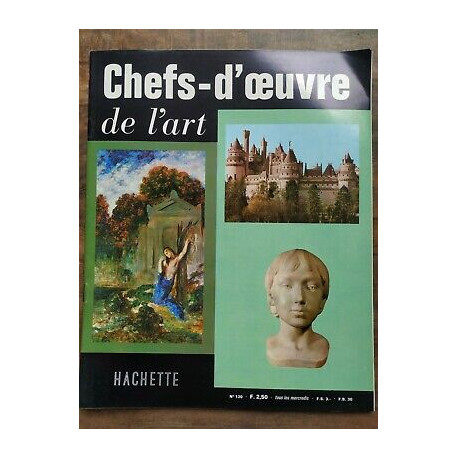 chefs d'œuvre de l'Art Nº 120 hachette 1963
