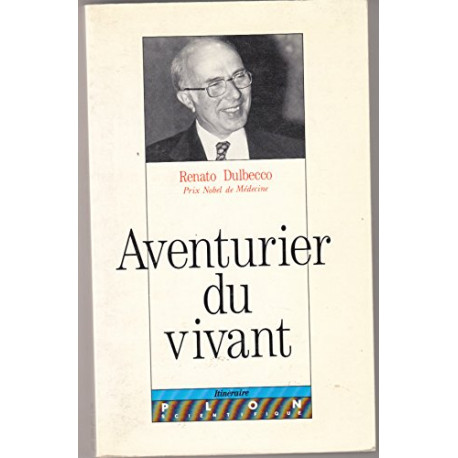 Aventurier du vivant