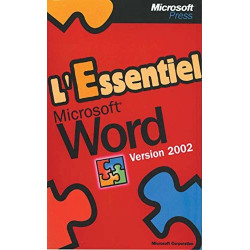 L'Essentiel Microsoft Word Version 2002