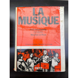 Maurice le roux La Musique - Une encyclopédie