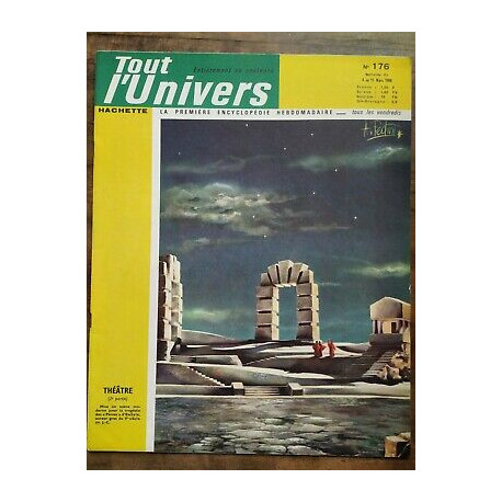 Tout l'Univers Nº 176 Hachette 4 au 11 Mars 1966