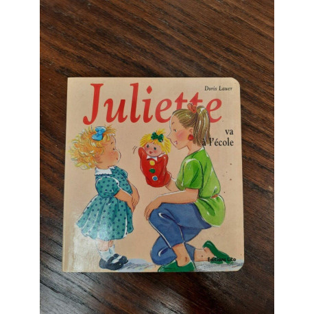 Doris Lauer Juliette va à l'école