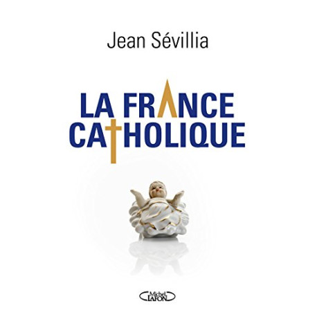La France catholique
