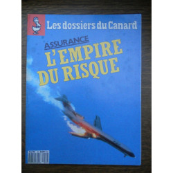 Les Dossiers du Canard N29 Assurance l'empire du risque