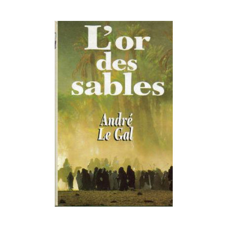 L'or des sables