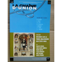 La chaîne d'union n62 Regards sur La franc maçonnerie aux états unis