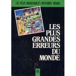 Les Plus grandes erreurs du monde