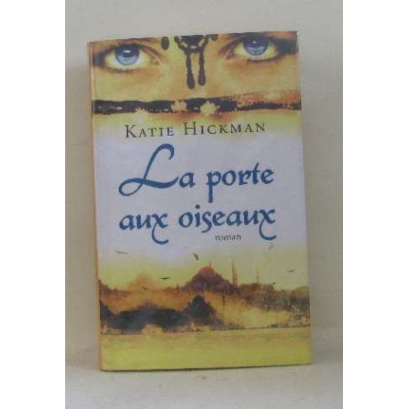 La porte aux oiseaux