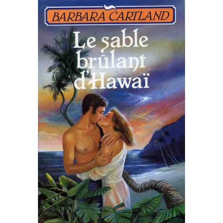 Le Sable brûlant d'Hawaï